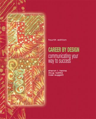 Career by Design : Communicating Your Way to Success
