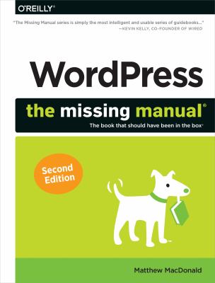 WordPress: the Missing Manual