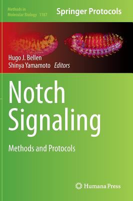 Notch Signaling : Methods and Protocols