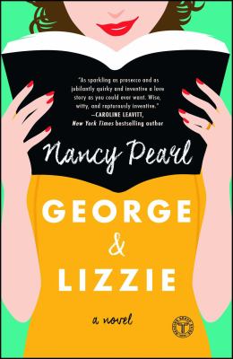 George and Lizzie : A Novel