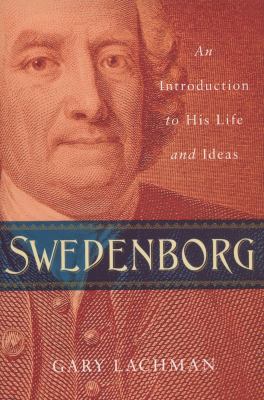 Swedenborg : An Introduction to His Life and Ideas