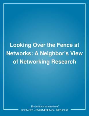 Looking over the Fence at Networks : A Neighbor's View of Networking Research