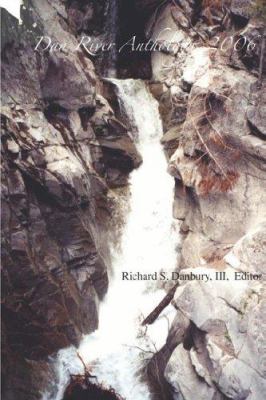 Dan River Anthology 2006