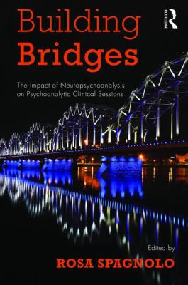 Building Bridges : Impact of Psychoanalysis and Neuropsychoanalysis on Clinical Session