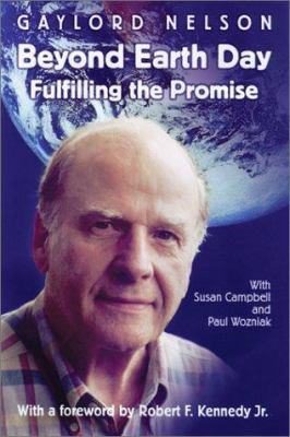 Beyond Earth Day : Fulfilling the Promise