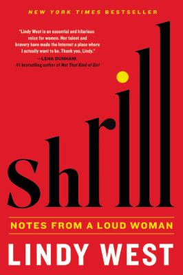 Shrill : Notes from a Loud Woman