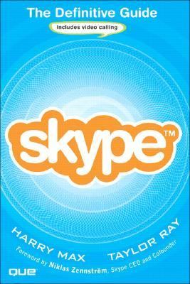 Skype : The Definitive Guide
