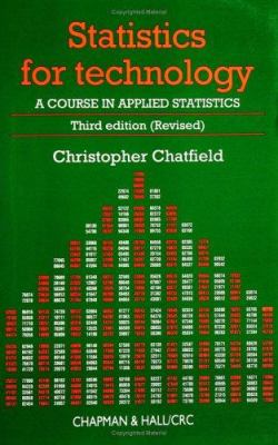 Statistics for Technology : A Course in Applied Statistics, Third Edition