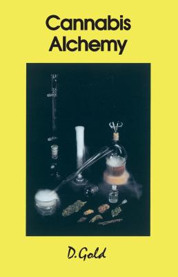 Cannabis Alchemy : Art of Modern Hashmaking