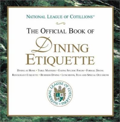 The Official Book of Dining Etiquette