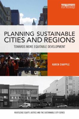 Planning Sustainable Cities and Regions : Towards More Equitable Development