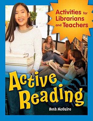Active Reading : Activities for Librarians and Teachers