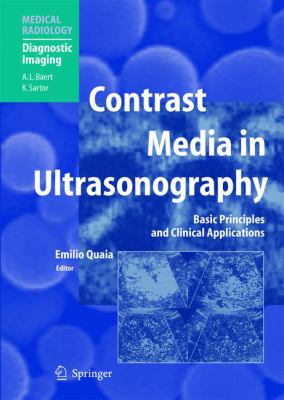 Contrast Media in Ultrasonography : Basic Principles and Clinical Applications