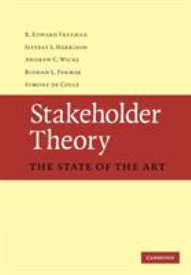 Stakeholder Theory : The State of the Art