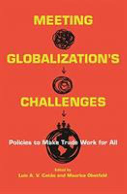 Meeting Globalization's Challenges : Policies to Make Trade Work for All