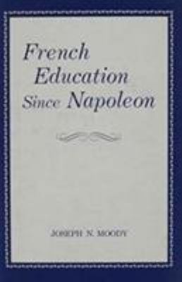 French Education since Napoleon
