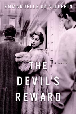 The Devil's Reward : A Novel
