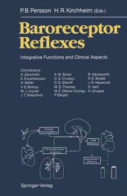 Baroreceptor Reflexes : Integrative Functions and Clinical Aspects