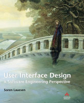 User Interface Design: a Software Engineering Perspective