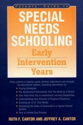 Parents' Guide to Special Needs Schooling : Early Intervention Years