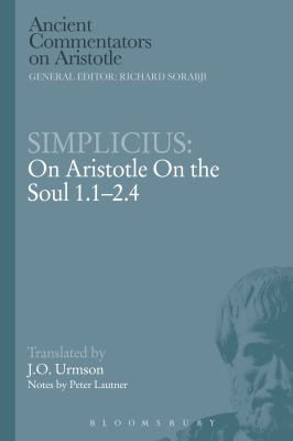 Simplicius: on Aristotle on the Soul 1. 1-2. 4