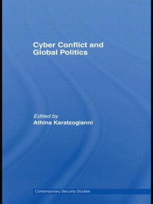 Cyber-Conflict and Global Politics