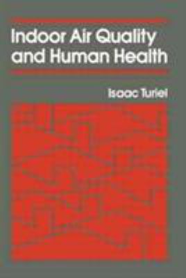Indoor Air Quality and Human Health