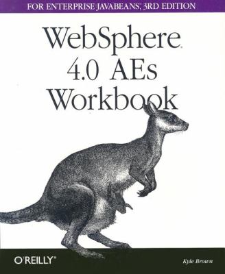 WebSphere 4. 0 AEs Workbook for Enterprise Java Beans