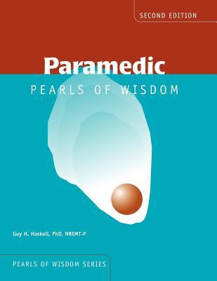 Paramedic Pearls of Wisdom