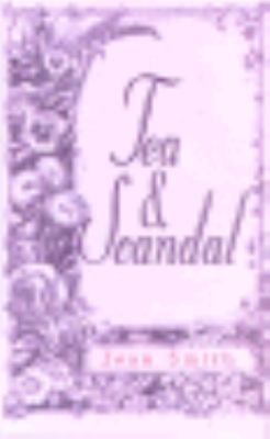 Tea and Scandal