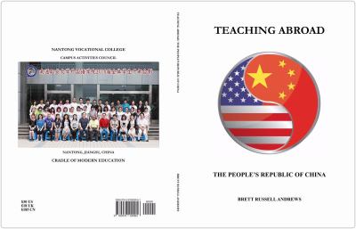 Teaching Abroad : The People's Republic of China