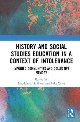 History and Social Studies Education in a Context of Intolerance