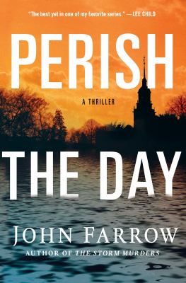 Perish the Day : A Storm Murders Mystery