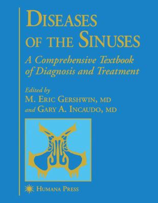 Diseases of the Sinuses : A Comprehensive Textbook of Diagnosis and Treatment