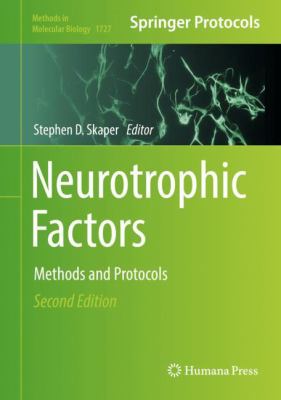 Neurotrophic Factors : Methods and Protocols