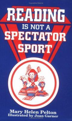 Reading Is Not a Spectator Sport