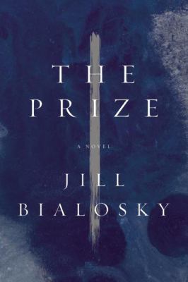 The Prize : A Novel