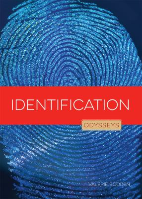 Odysseys in Crime Scene Science : Identification