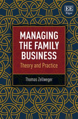 Managing the Family Business : Theory and Practice