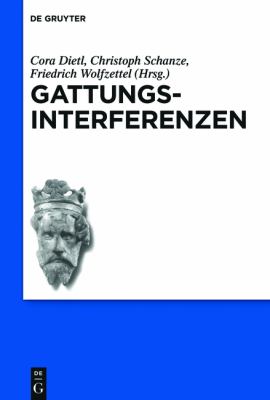 Gattungsinterferenzen : Der Artusroman Im Dialog