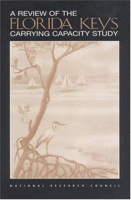 A Review of the Florida Keys Carrying Capacity Study