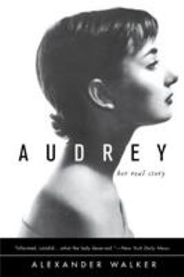 Audrey : Her Real Story