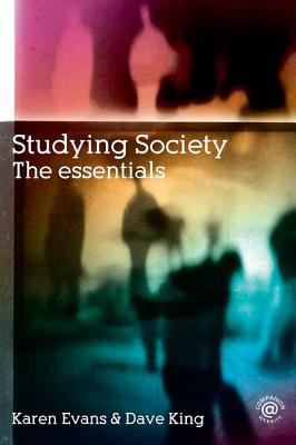 Studying Society : The Essentials