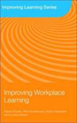 Improving Workplace Learning