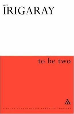 To Be Two