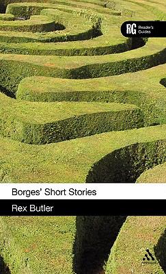 Borges' Short Stories : A Reader's Guide