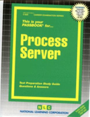 Process Server : Test Preparation Study Guide, Questions and Answers