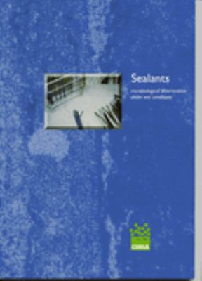 Sealants - Microbiological Deterioration under Wet Conditions