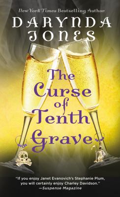 The Curse of Tenth Grave : A Novel