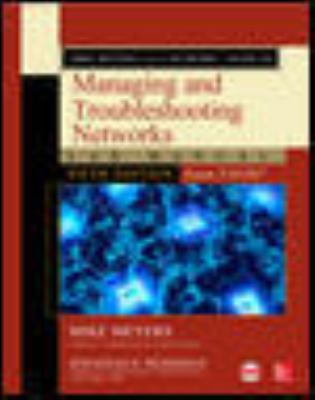 Mike Meyers' CompTIA Network+ Guide to Managing and Troubleshooting Networks Lab Manual, Fifth Edition (Exam N10-007)